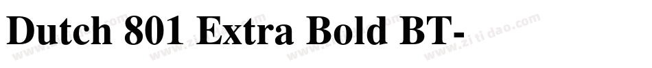 Dutch 801 Extra Bold BT字体转换